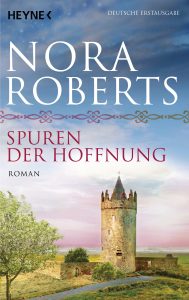 Spuren der Hoffnung von Nora Roberts