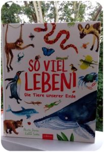 alt="So viel Leben! Die Tiere unserer Erde