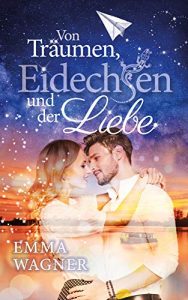 alt="Von Träumen, Eidechsen und der Liebe"