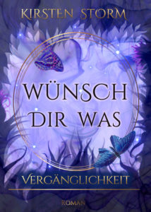 alt="Chronik der Wünsche. Veränglichkeit"