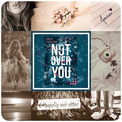 alt="Moodboard zu "Not over you""