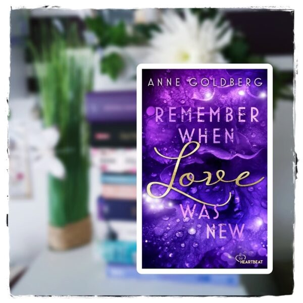 alt="Remember when love was new"
